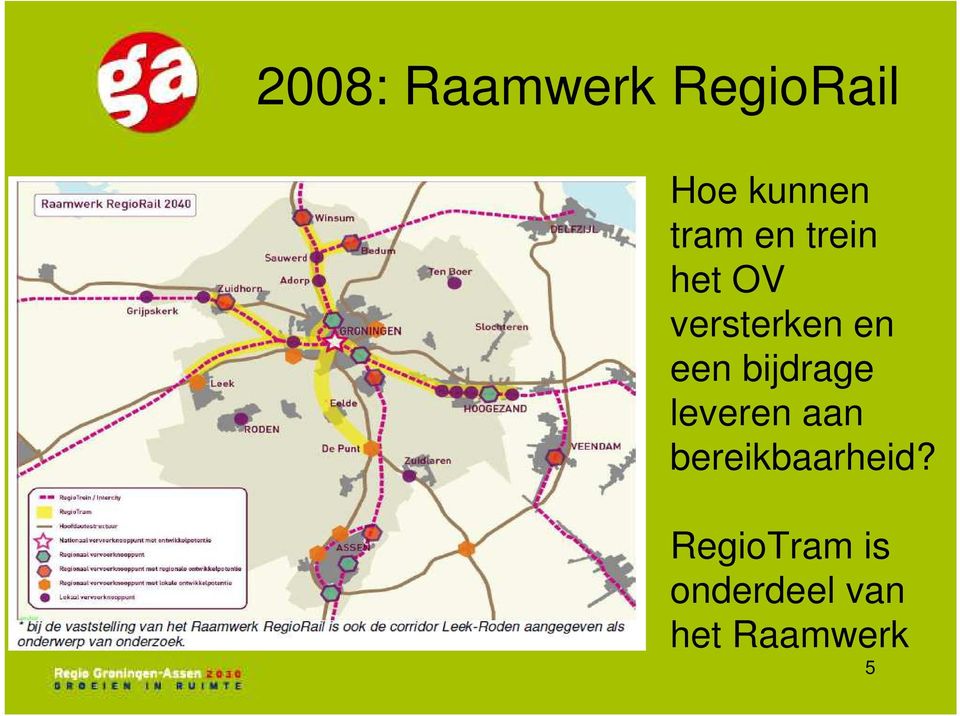 bijdrage leveren aan bereikbaarheid?