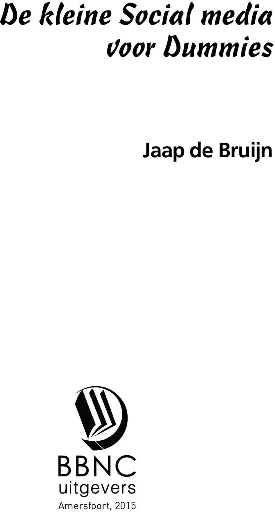 Dummies Jaap de