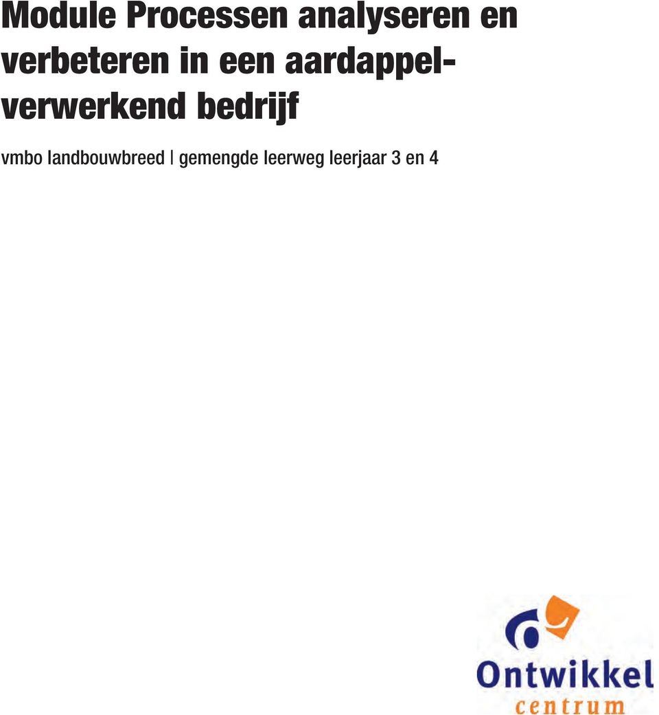 aardappelverwerkend bedrijf