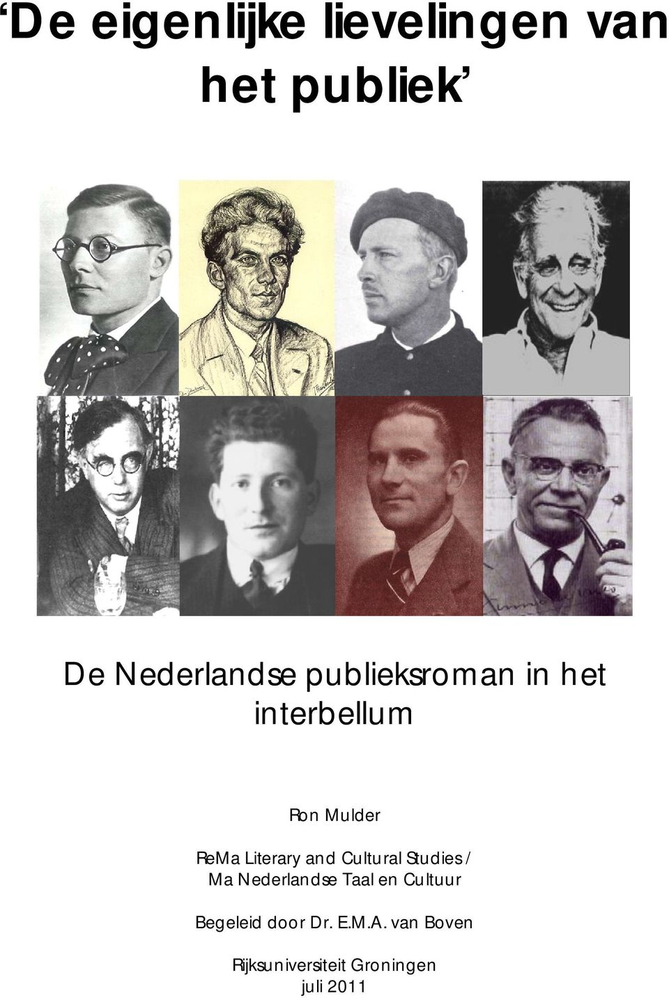 and Cultural Studies / Ma Nederlandse Taal en Cultuur