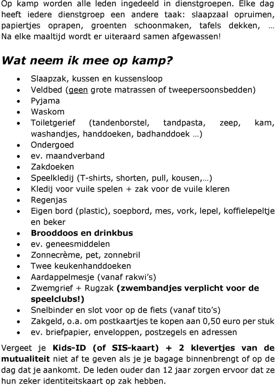 Wat neem ik mee op kamp?