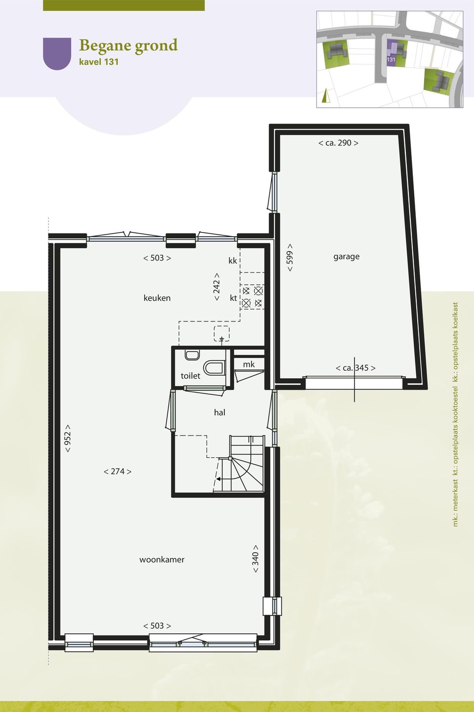 keuken toilet < 242 > hal kt mk < ca. 345 > mk.