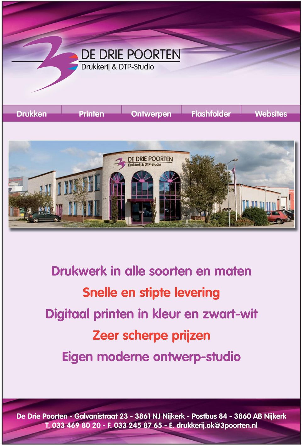 Eigen moderne ontwerp-studio De Drie Poorten - Galvanistraat 23-3861 NJ Nijkerk -