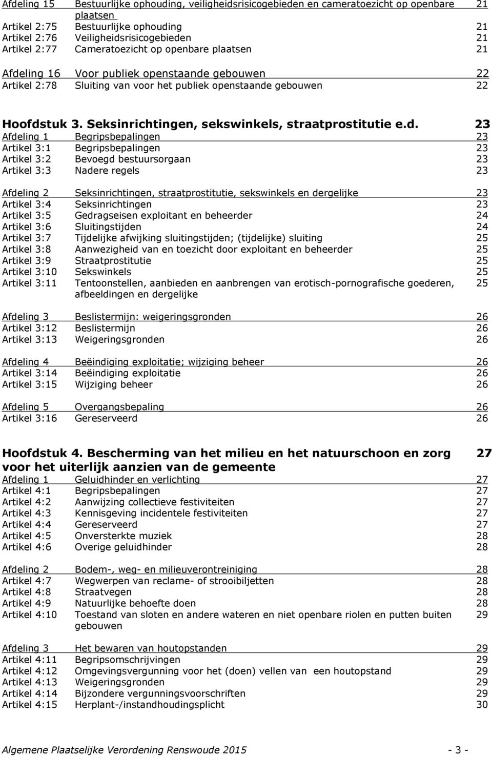 Seksinrichtingen, sekswinkels, straatprostitutie e.d.