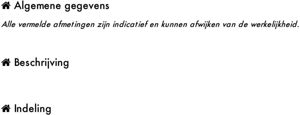 indicat ief en kunnen afwijken