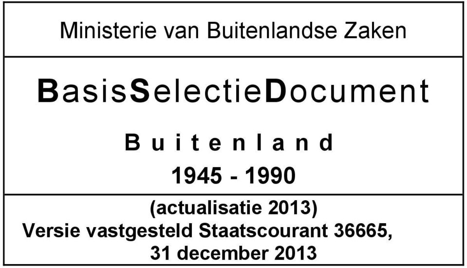 1945-1990 (actualisatie 2013) Versie