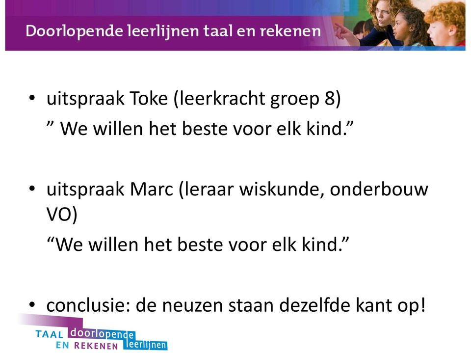 uitspraak Marc (leraar wiskunde, onderbouw VO) We