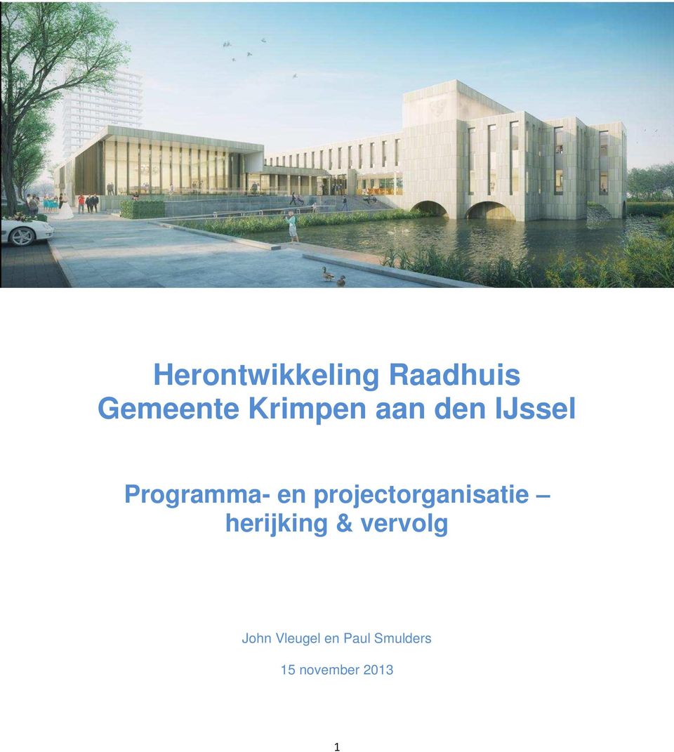 projectorganisatie herijking & vervolg