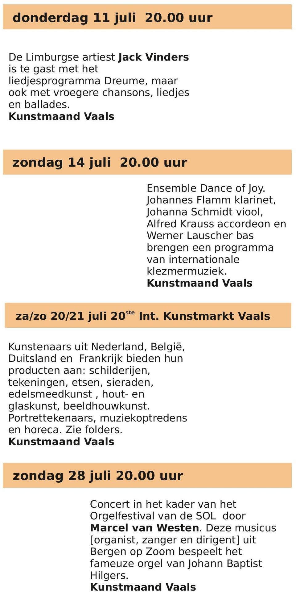 za/zo 20/21 juli 20ste Int.