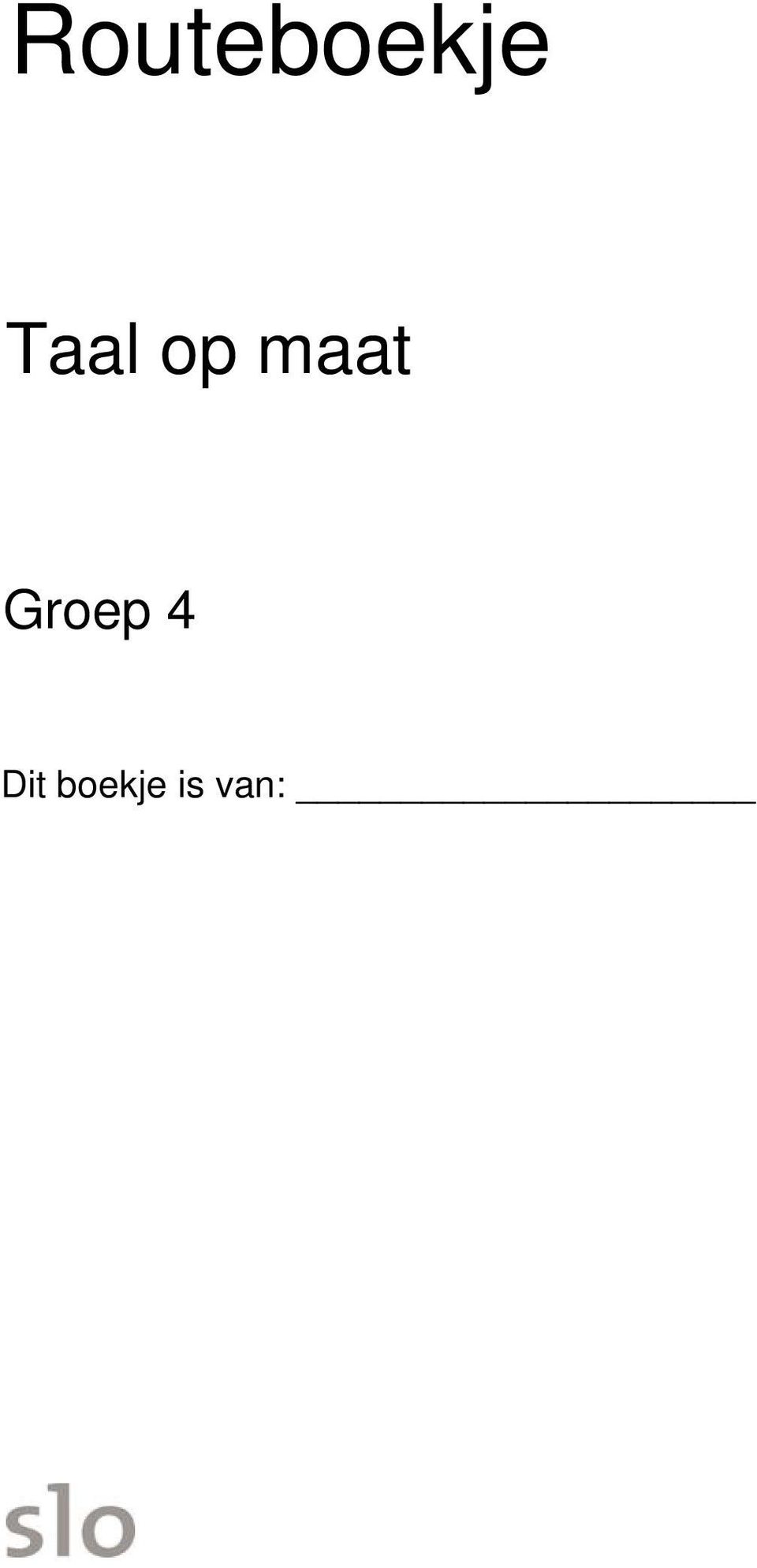 Groep 4