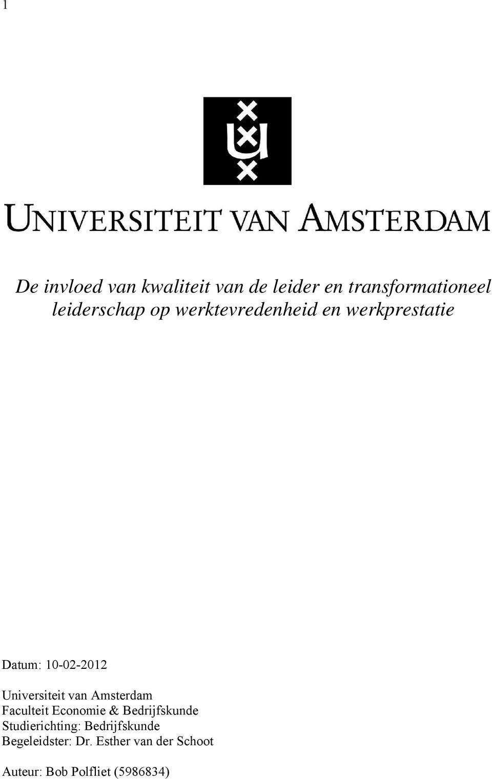 Universiteit van Amsterdam Faculteit Economie & Bedrijfskunde