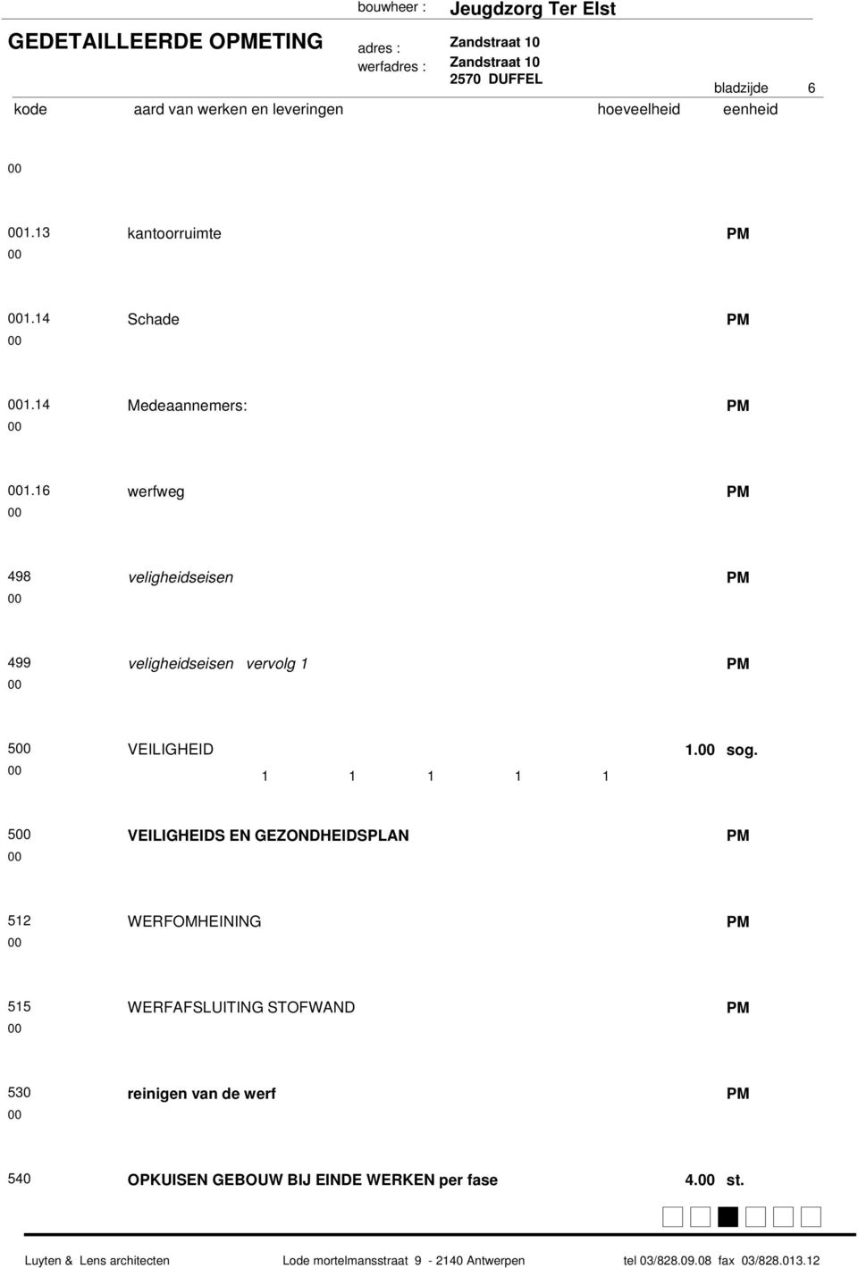 6 werfweg PM 9 veligheidseisen PM 99 veligheidseisen vervolg PM 5 VEILIGHEID. sog.