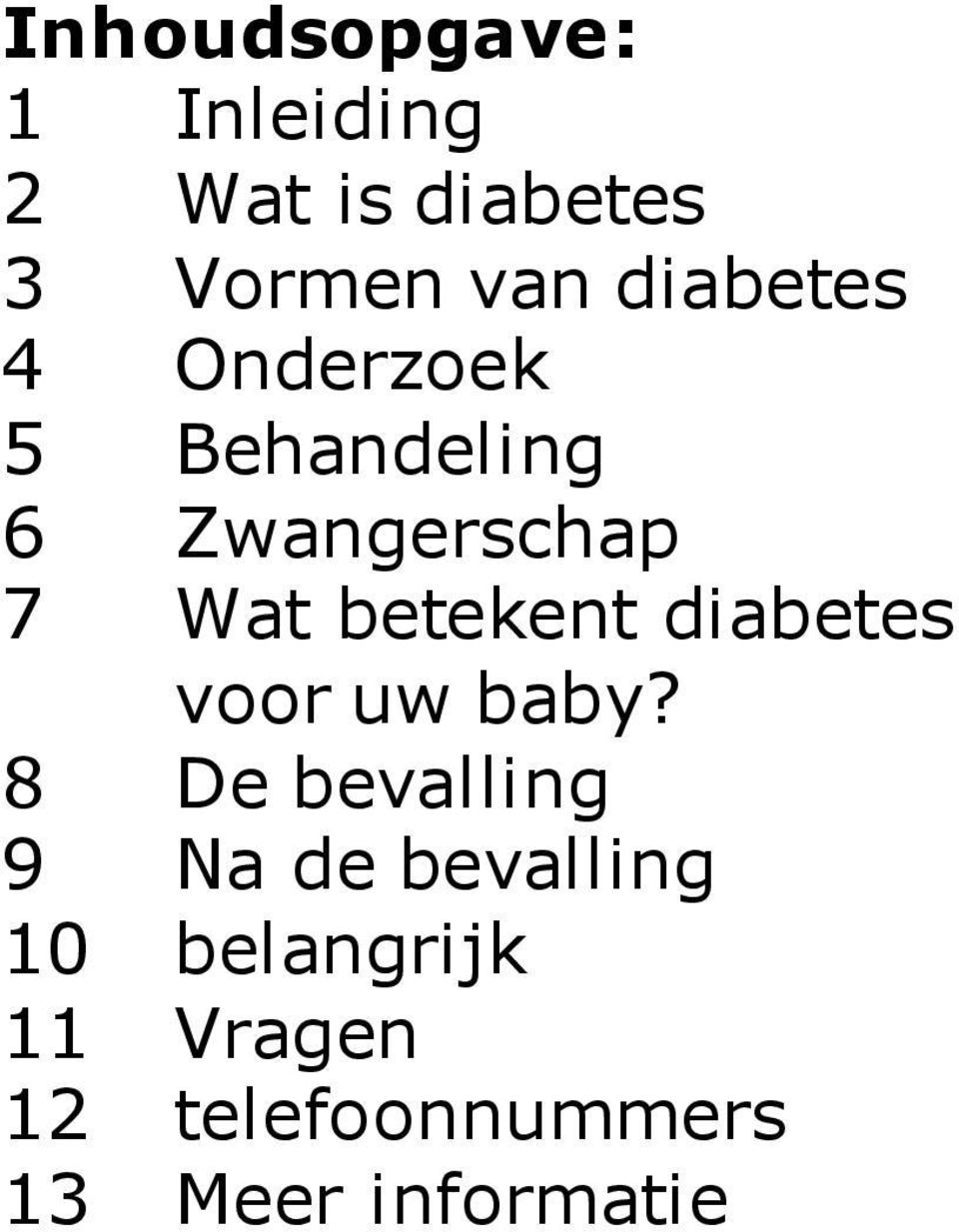 betekent diabetes voor uw baby?