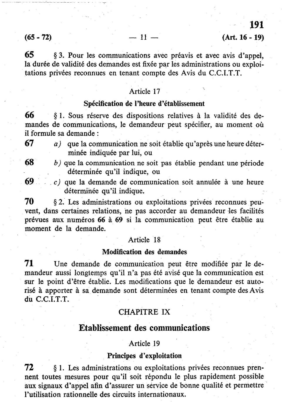 T. Article 17 Spécification de l'heure d'établissement 66 1.