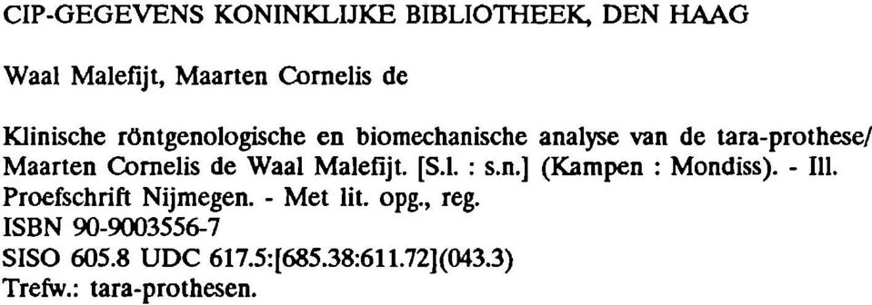 Malefijt. [S.l. : s.n.] (Kampen : Mondiss). - 111. Proefschrift Nijmegen. - Met lit. opg.