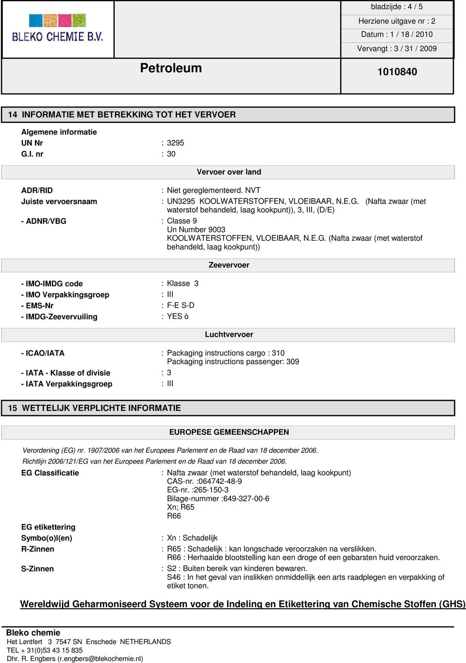 (Nafta zwaar (met waterstof behandeld, laag kookpunt)), 3, III, (D/E) - ADNR/VBG 