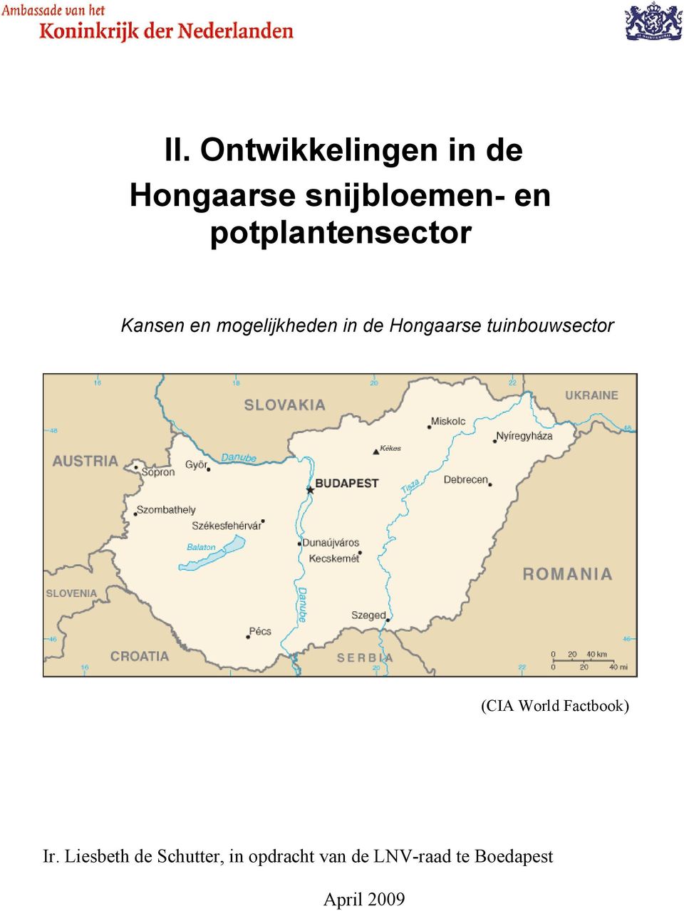 Hongaarse tuinbouwsector (CIA World Factbook) Ir.