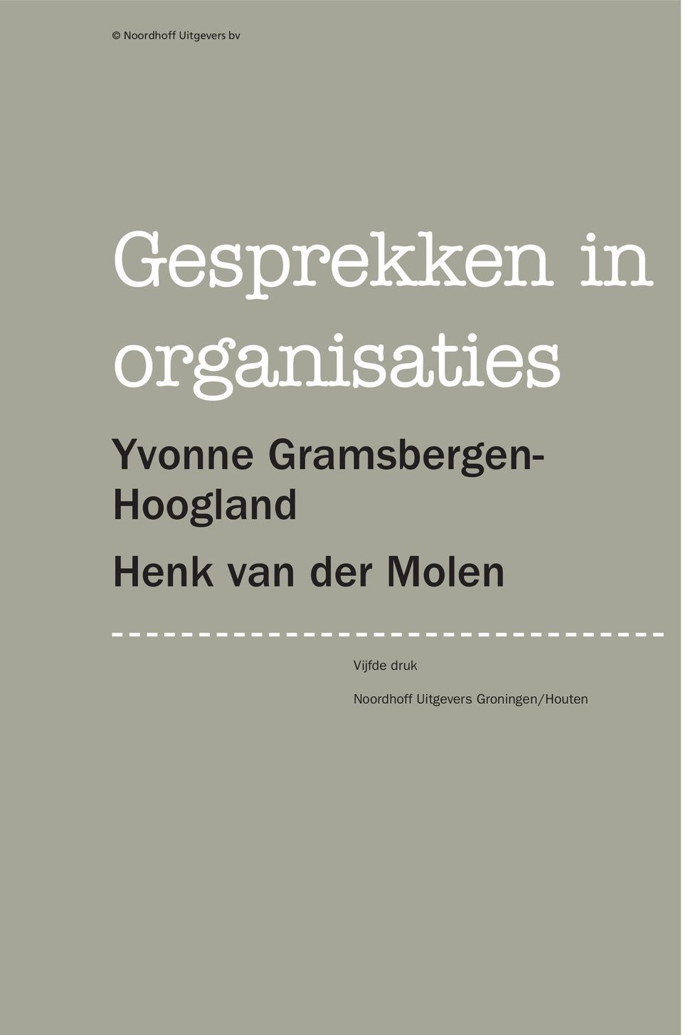 Hoogland Henk van der Molen Vijfde