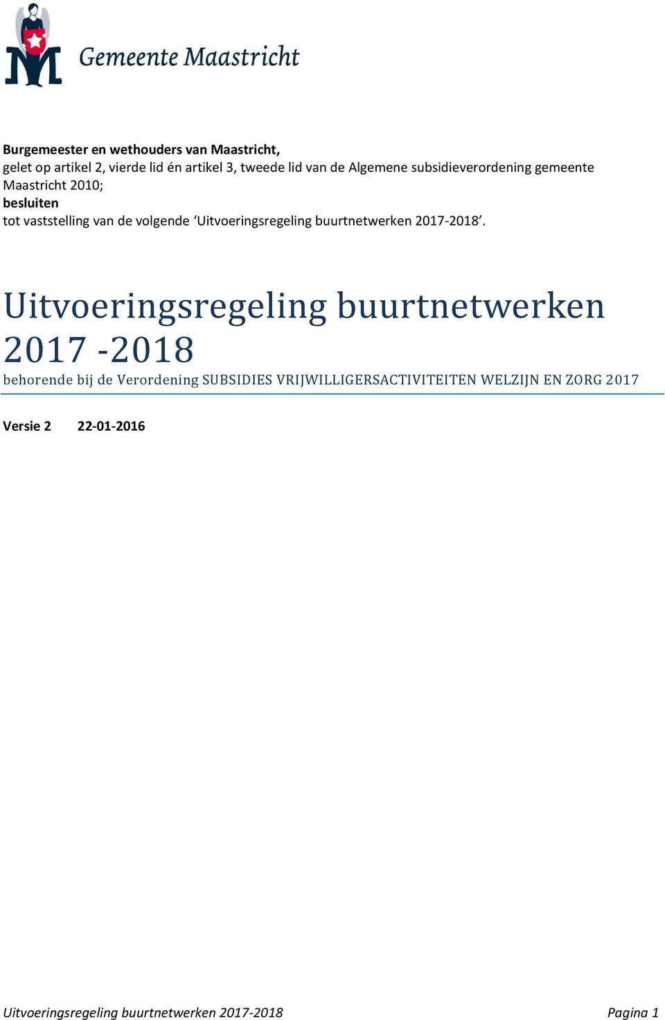 Uitvoeringsregeling buurtnetwerken 2017-2018.