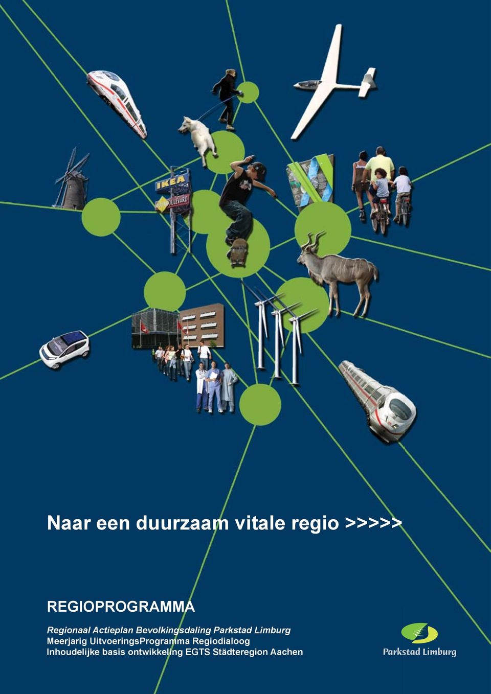 Limburg Meerjarig UitvoeringsProgramma Regiodialoog