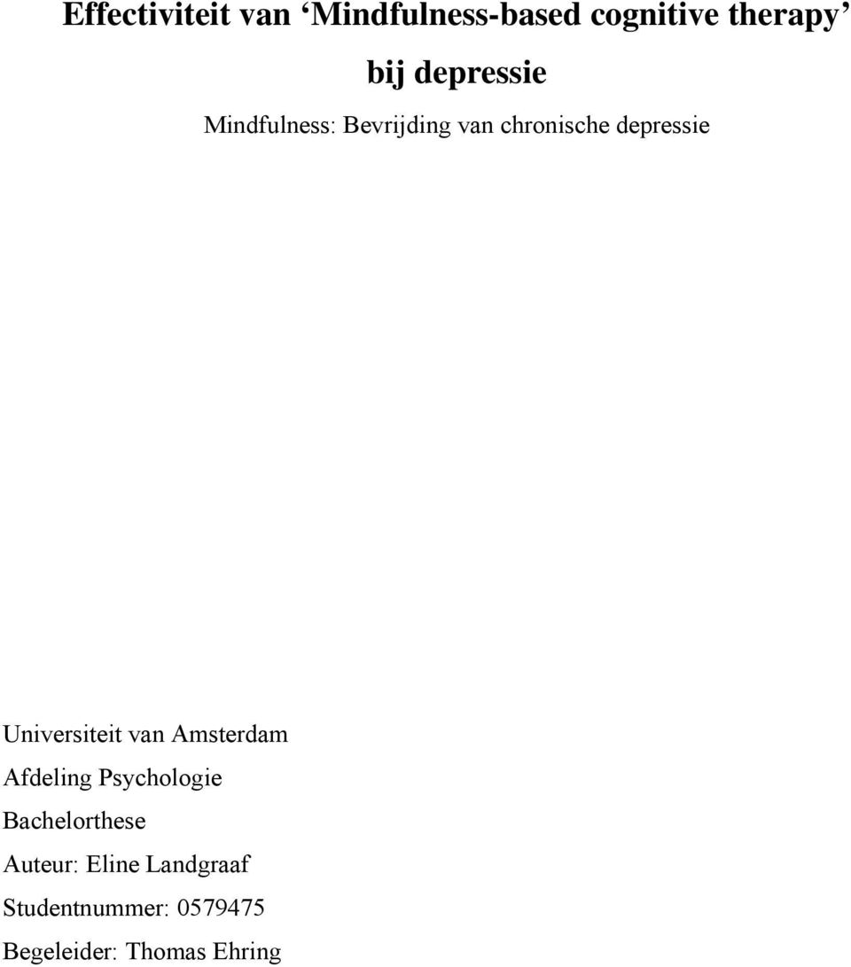 Universiteit van Amsterdam Afdeling Psychologie Bachelorthese