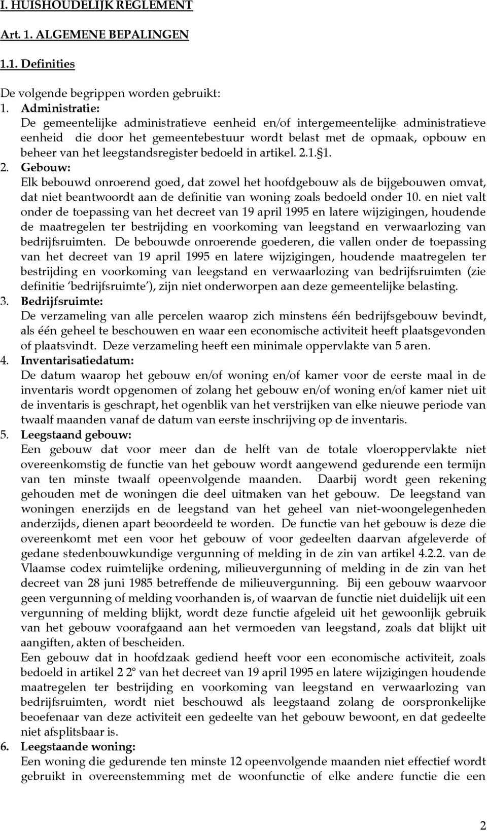 leegstandsregister bedoeld in artikel. 2.