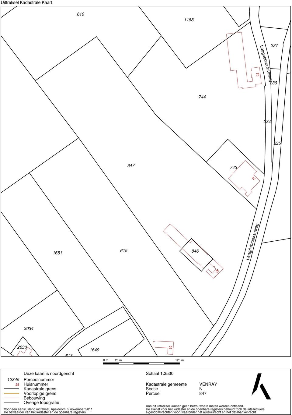 De bewaarder van het kadaster en de openbare registers Schaal 1:2 Kadastrale gemeente Sectie Perceel VENRAY N 847 Aan dit uittreksel kunnen geen betrouwbare maten