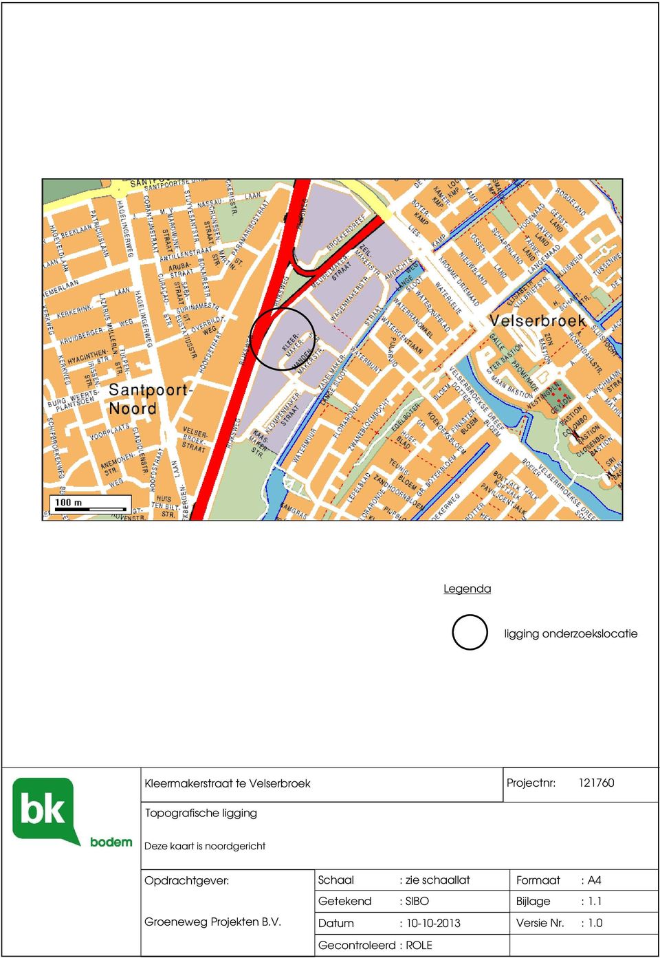 Opdrachtgever: Groeneweg Projekten B.V.