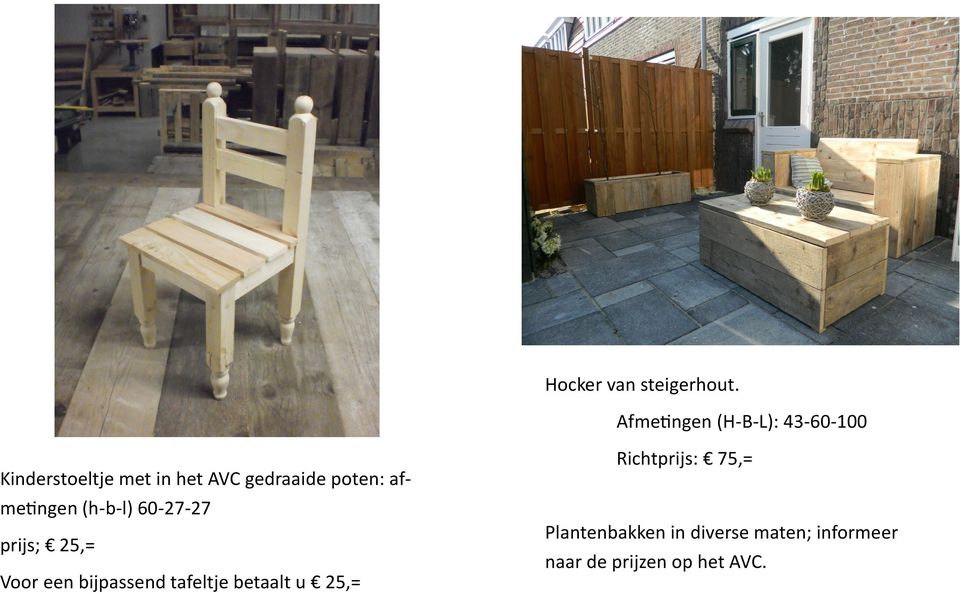 gedraaide poten: afmetingen (h-b-l) 60-27-27 prijs; 25,= Voor een