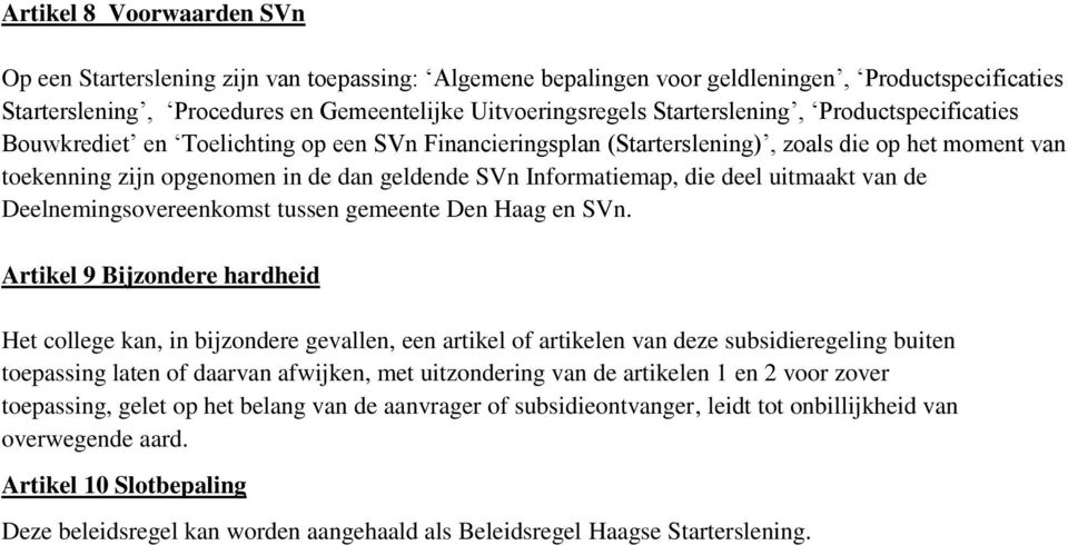 Informatiemap, die deel uitmaakt van de Deelnemingsovereenkomst tussen gemeente Den Haag en SVn.