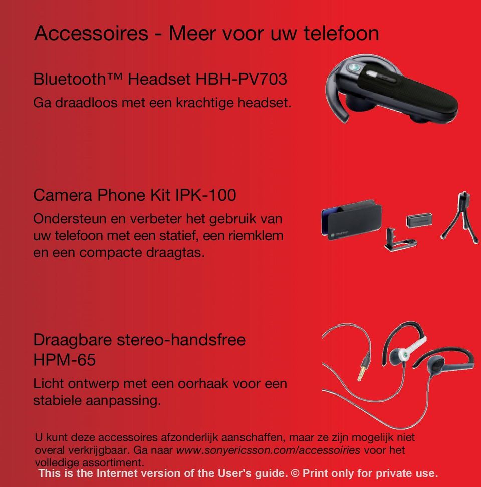 draagtas. Draagbare stereo-handsfree HPM-65 Licht ontwerp met een oorhaak voor een stabiele aanpassing.