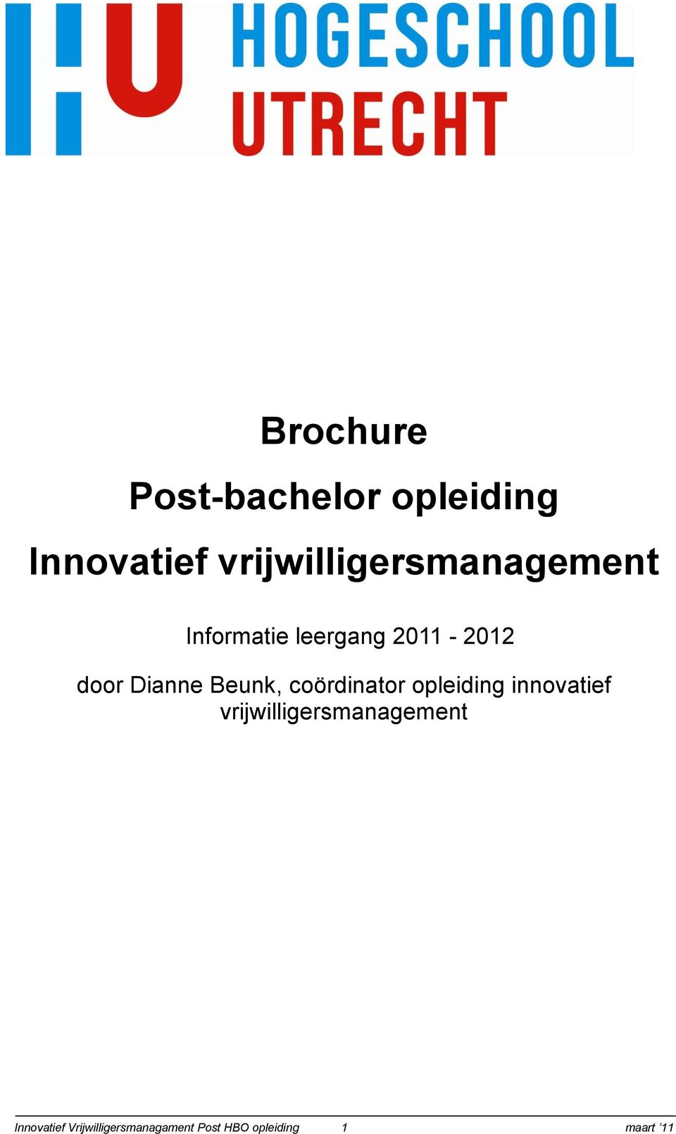 Dianne Beunk, coördinator opleiding innovatief