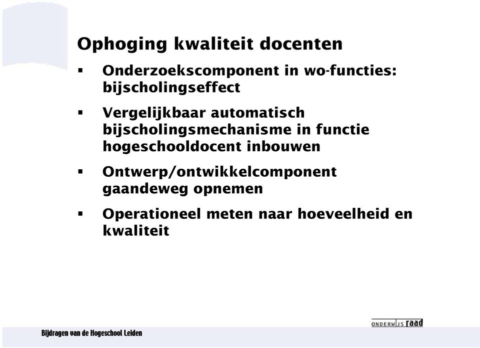 bijscholingsmechanisme in functie hogeschooldocent inbouwen