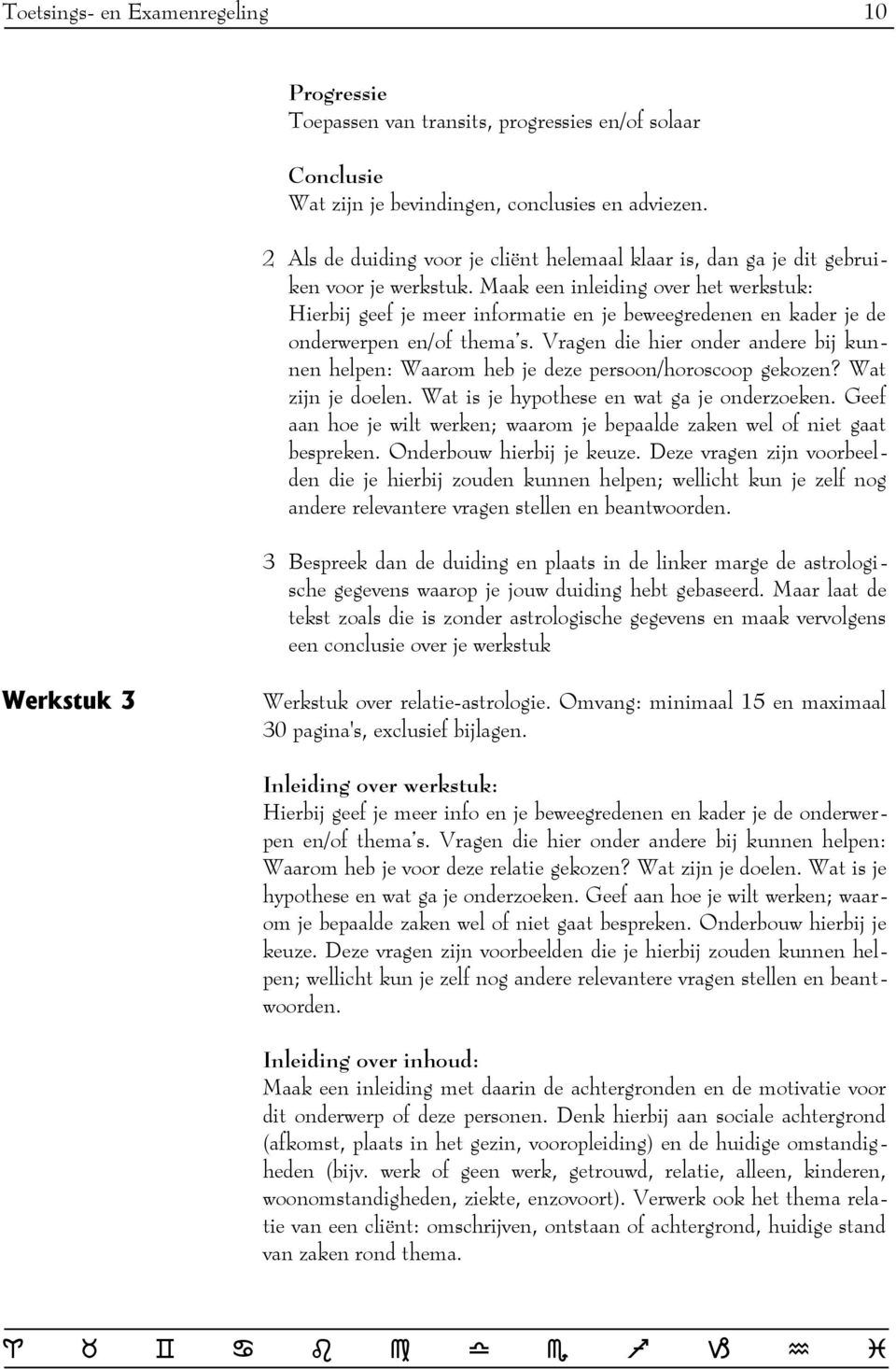 Maak een inleiding over het werkstuk: Hierbij geef je meer informatie en je beweegredenen en kader je de onderwerpen en/of thema s.