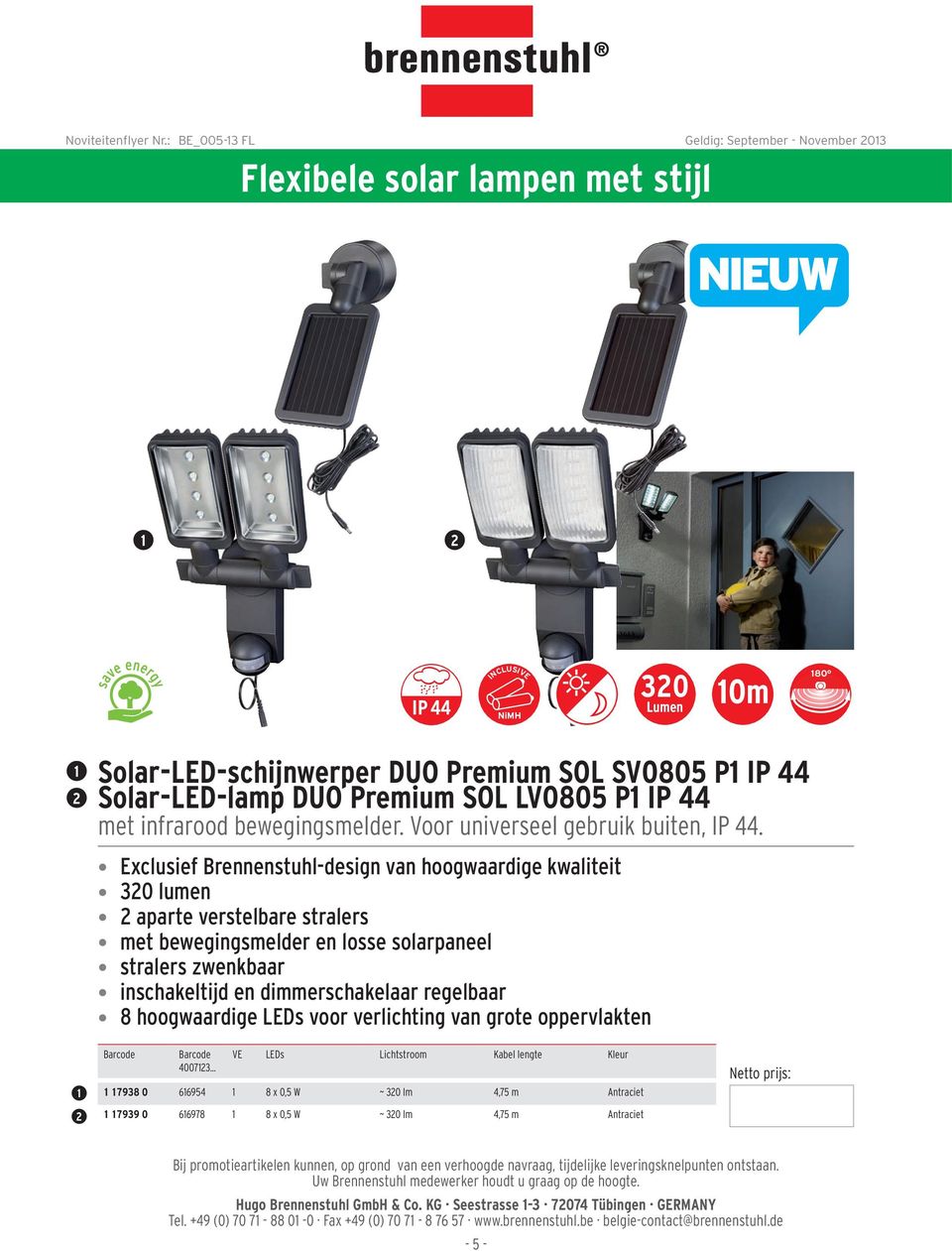 Solar-LED-lamp DUO Premium SOL LV0805 P1 IP 44 met infrarood bewegingsmelder. Voor universeel gebruik buiten, IP 44.