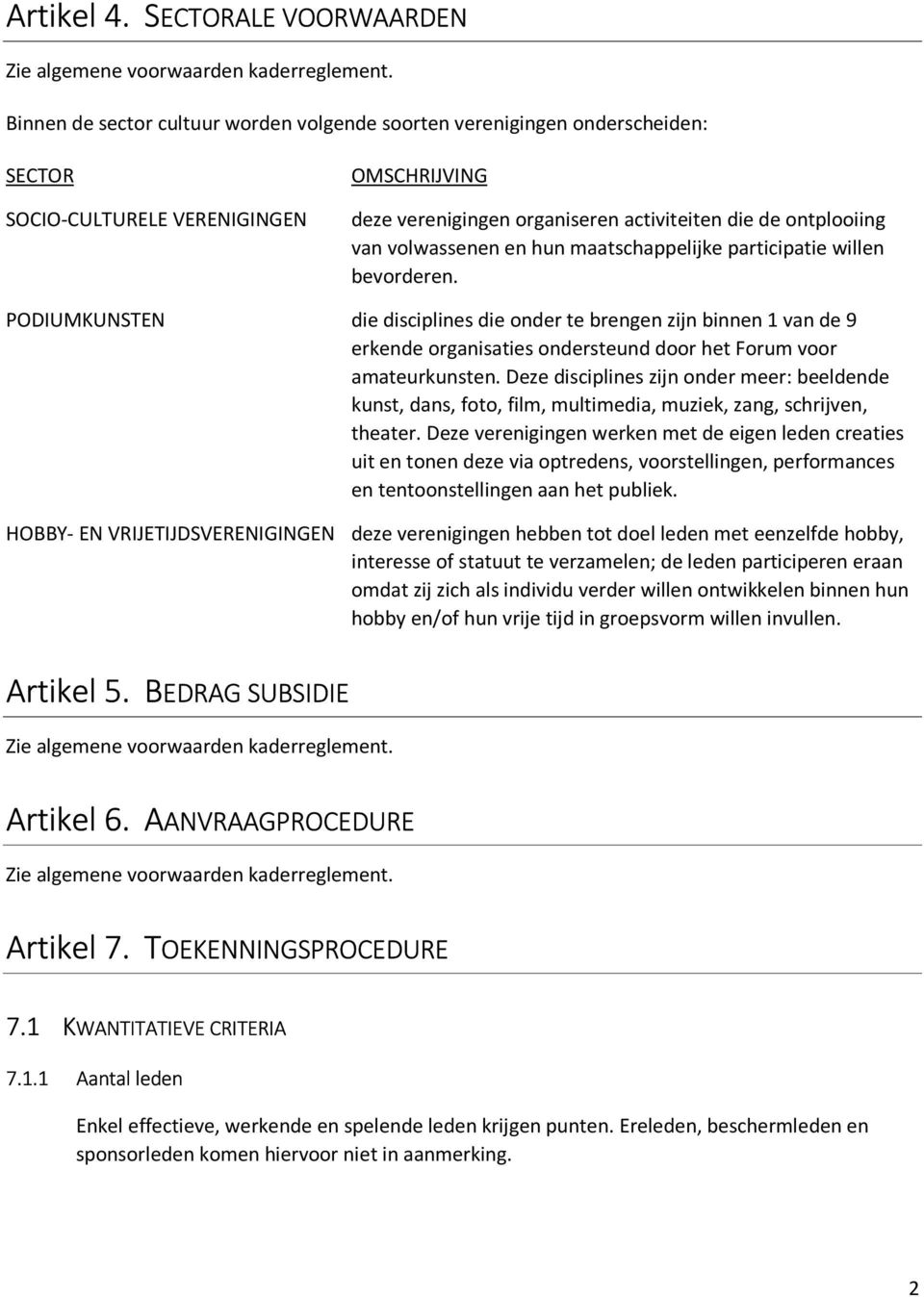 ontplooiing van volwassenen en hun maatschappelijke participatie willen bevorderen.