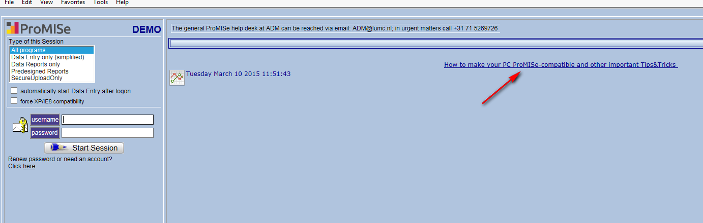 Starten met ProMISe De toepassing starten Omdat ProMISe een web-based applicatie is, kunt u haar bereiken via het internet. ProMISe is alleen te gebruiken met Internet Explorer.