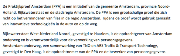 Voorbeeld 3 Een ander voorbeeld is de privacy policy van Praktijkproef Amsterdam, een initiatief dat onder de naam Amsterdam Onderweg reizigers adviseert