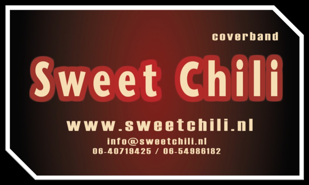 Zaterdagavond Vanavond hebben we live entertainmentband : SWEETCHILI We beginnen deze avond om 21:00 uur.