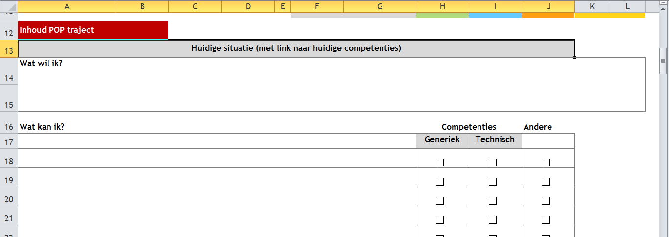 In een tweede deel Inhoud POP-traject, komen volgende onderdelen aan bod: o Wat wil ik? o Wat kan ik?