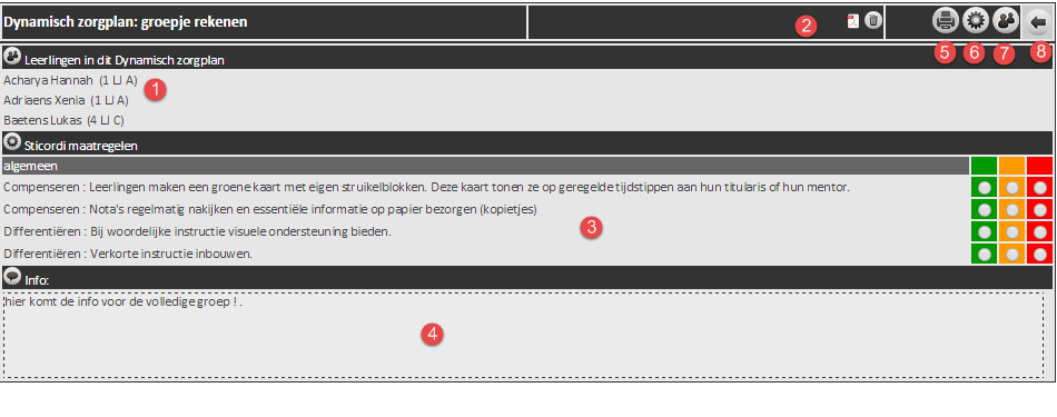 3. In het deze selectie klik nogmaals op het tandwieltje rechtsboven om de stapjes te selecteren. 1. Selecteer een van de onderdelen. (optioneel) 2.