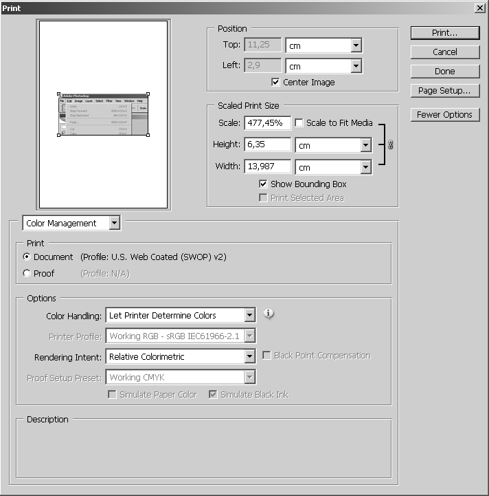 6. Ga naar File Print with Preview om de afbeelding af te drukken. 7. In het volgende venster kan je de bladspiegel bepalen.