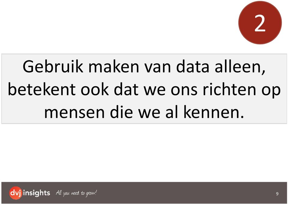 ook dat we ons richten