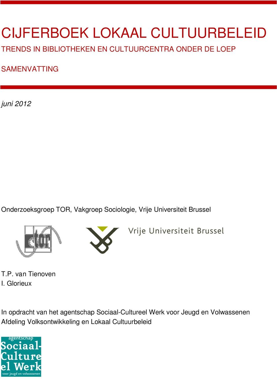 Universiteit Brussel T.P. va n Tienoven I.