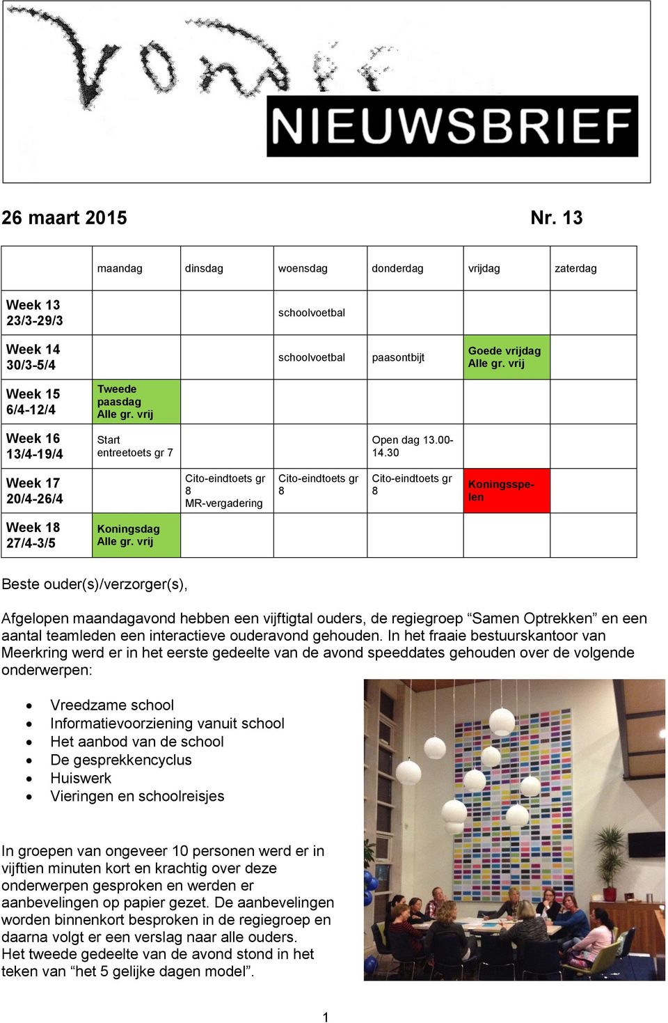 entreetoets gr 7 Open dag 13.00-14.