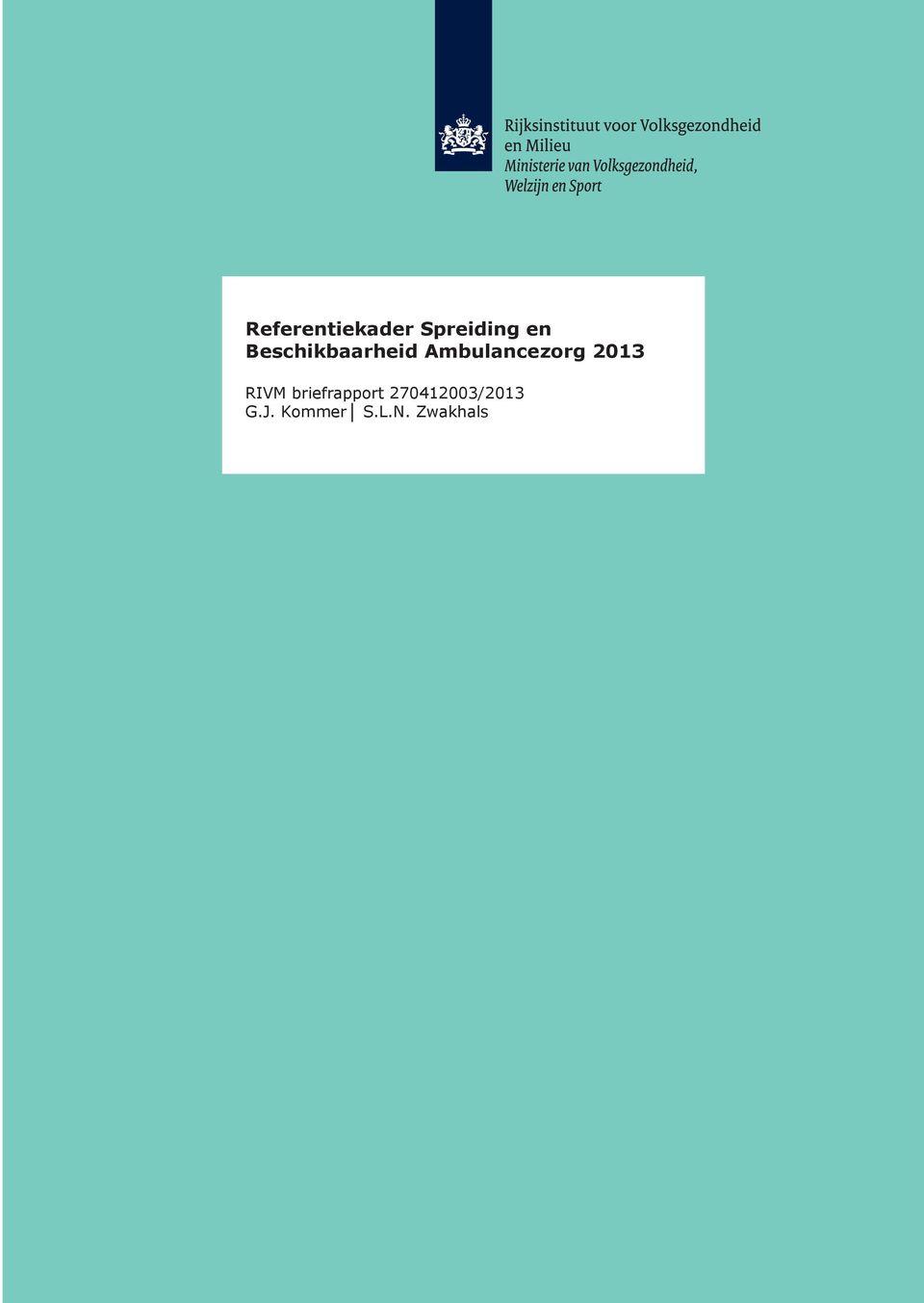 2013 RIVM briefrapport