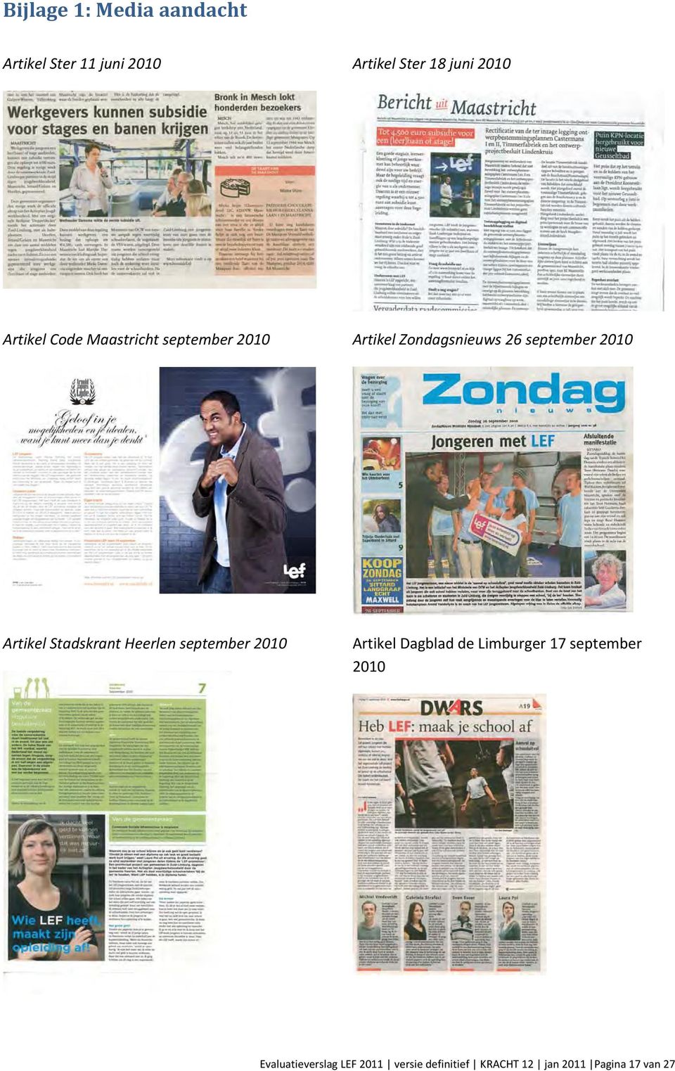 Artikel Stadskrant Heerlen september 2010 Artikel Dagblad de Limburger 17