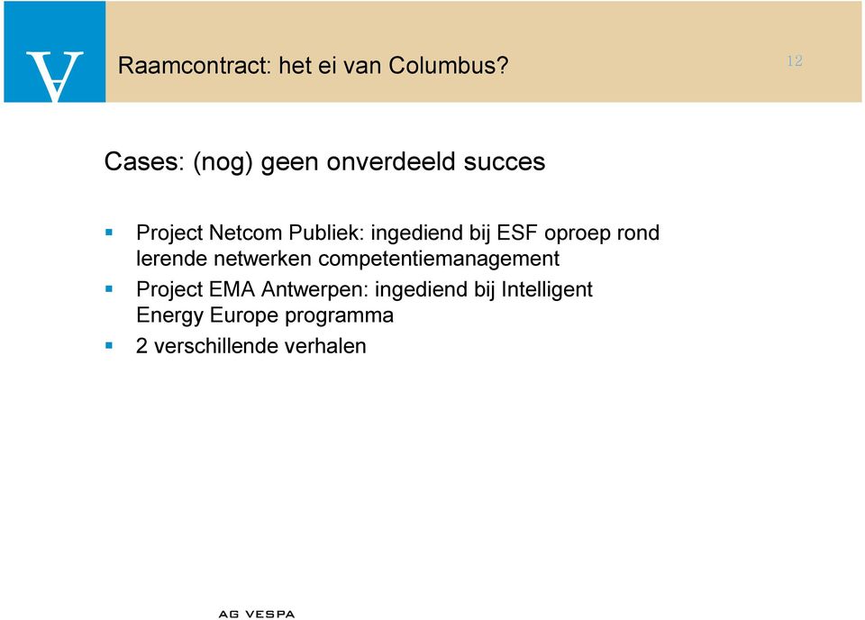 competentiemanagement Project EMA Antwerpen: ingediend