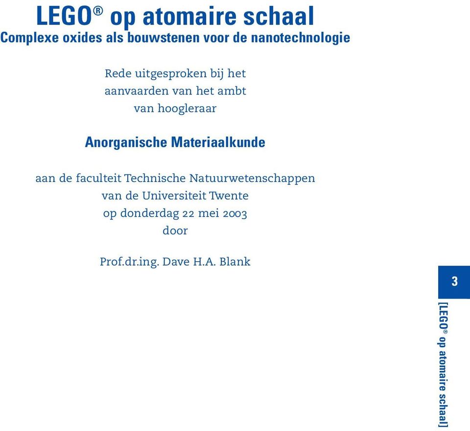 hoogleraar Anorganische Materiaalkunde aan de faculteit Technische