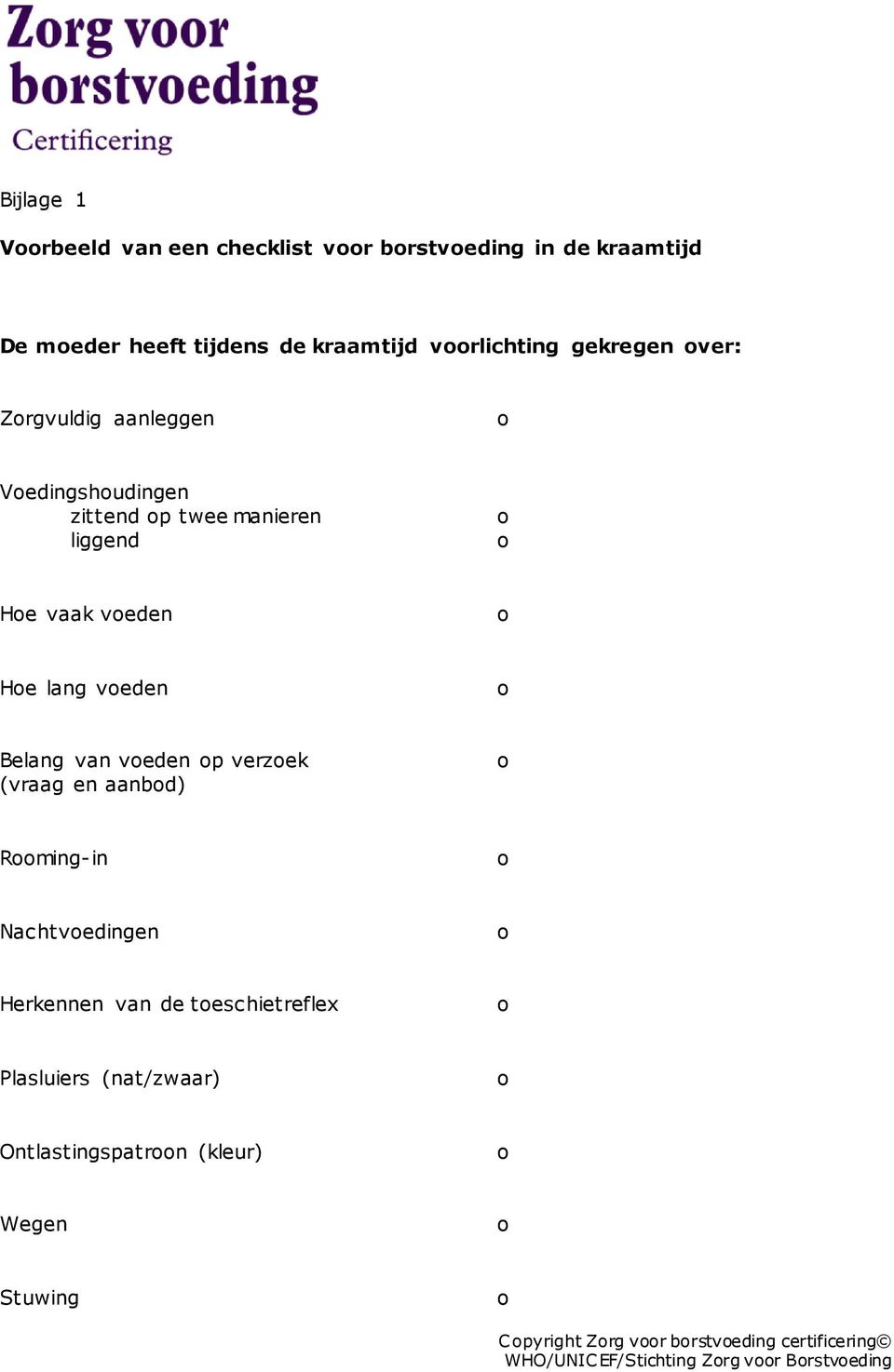 Belang van veden p verzek (vraag en aanbd) Rmingin Nachtvedingen Herkennen van de teschietreflex Plasluiers